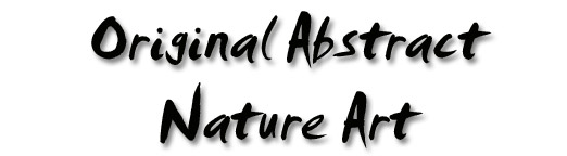 Original Abstract Nature Art